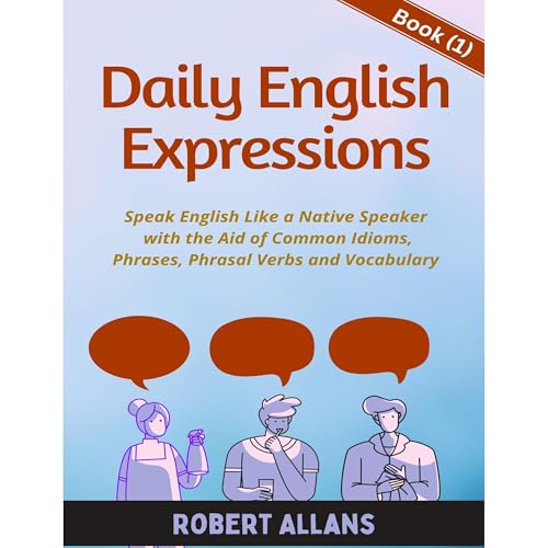 Daily English Expressions : Robert Allans, A. Mustafaoglu episode artwork