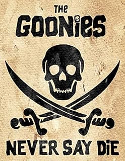 LBS4ALL Vintage Advertising Wall Tin Plaque 20x15cm - Pub Shed Bar Man Cave Home Bedroom Office Kitchen Gift Metal Sign - Goonies Never Say Die Inspired Movie Retro