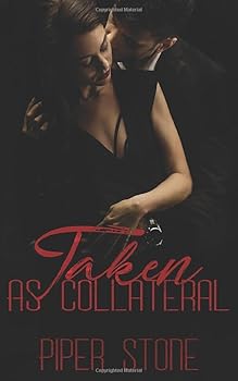 Paperback Taken as Collateral: A Dark Mafia Romance (Mafia Masters) Book