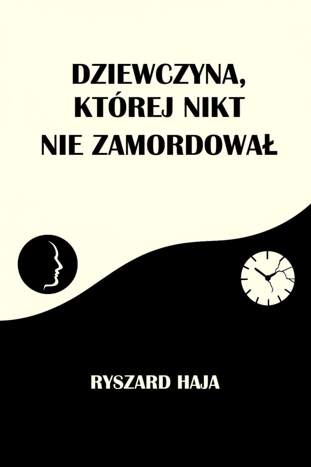 Dziewczyna, której nikt nie zamordował