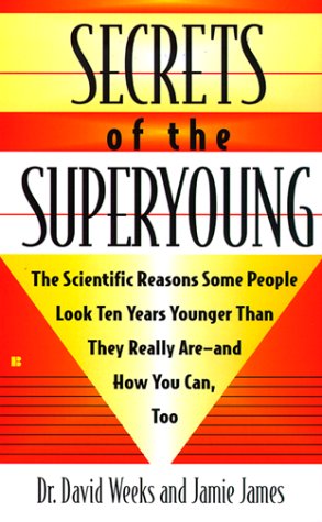 Buy Secrets of the Superyoung โ BookShops.in
