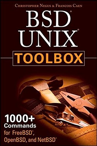 Télécharger BSD UNIX Toolbox: 1000+ Commands for FreeBSD, OpenBSD and NetBSD livre En ligne