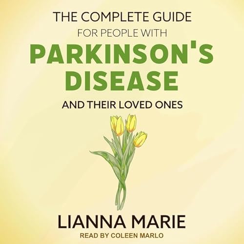 パーキンソン病患者とその愛する人のための完全ガイドのサムネイル