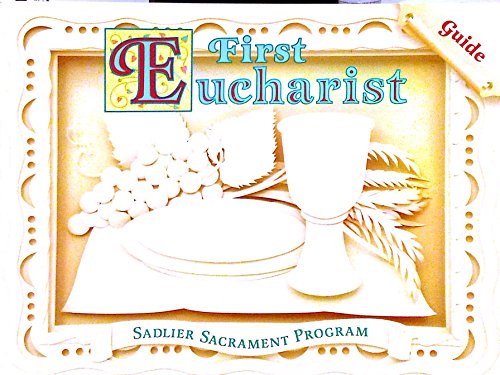 First Eucharist, Guide