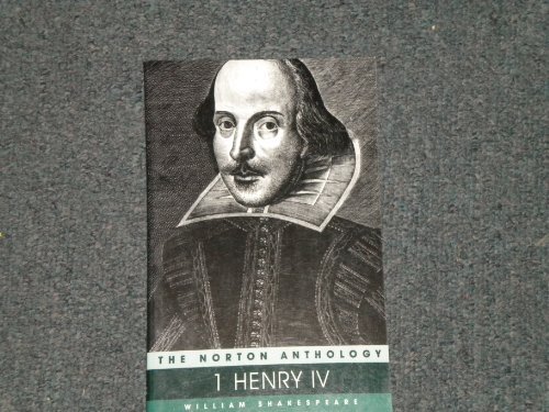 The Norton Anthology - 1 Henry IV 0393103269 Book Cover