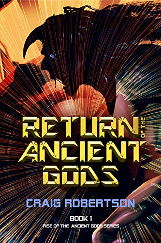 Return of the Ancient Gods (Rise of the Ancient Gods