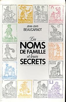 Hardcover Les Noms de famille et leurs secrets [French] Book