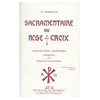 Sacramentaire du Rose-Croix 0785926100 Book Cover