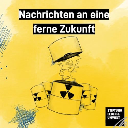 Atomm&uuml;ll und seine Endlagerung: Nachrichten an eine ferne Zukunft copertina