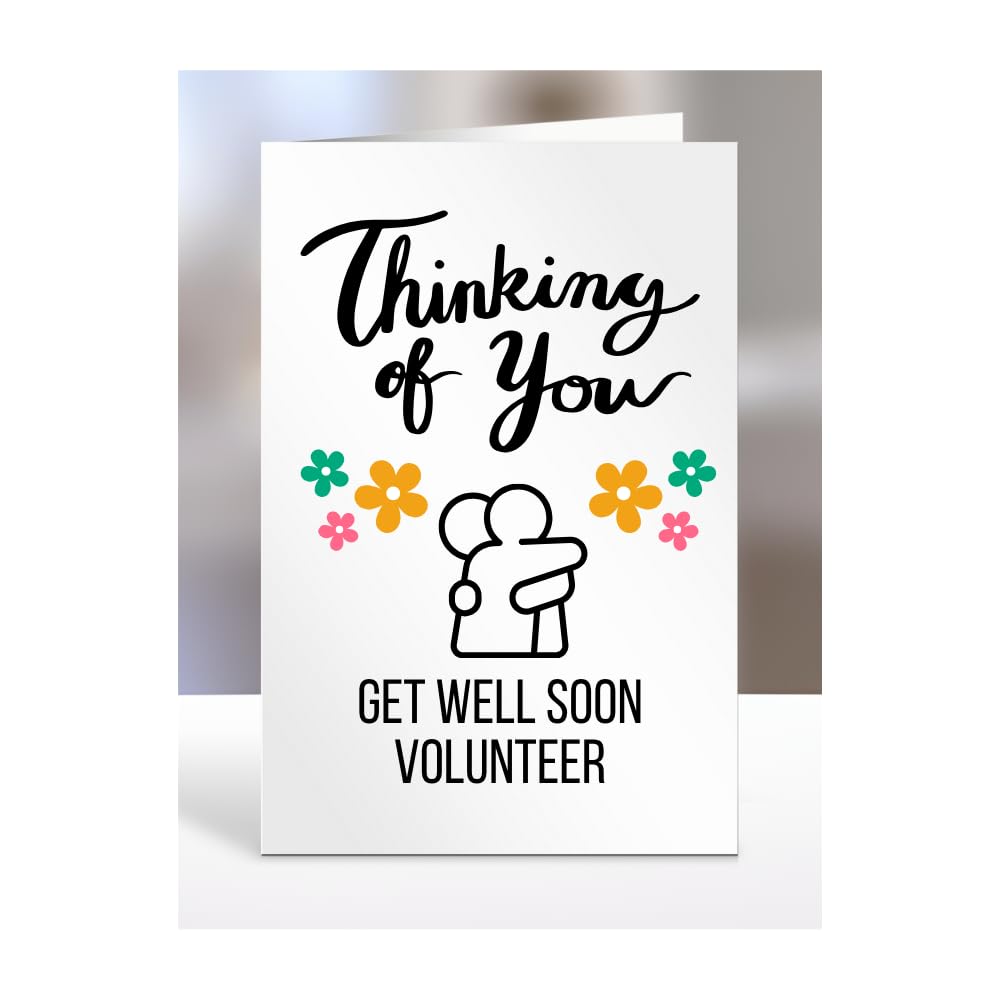 Get Well Soon Card for VOLUNTEER, Thinking of you, Sympathy Gifts for Men or Women, Presents for Christmas, A5-71_193