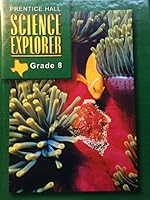 Science Explorer (Grade 8, Texas) 0131902288 Book Cover