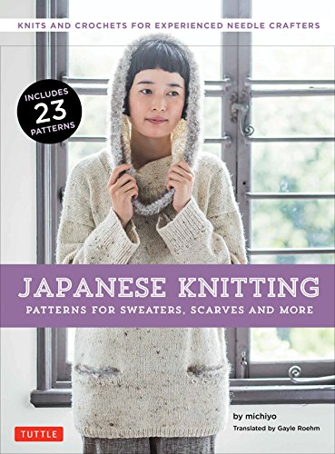 Télécharger Japanese Knitting : Patterns for Sweaters, Scarves and More PDF