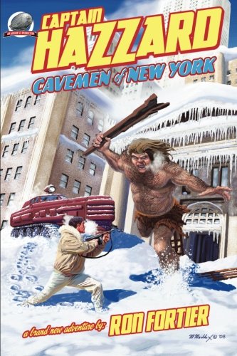 Captain Hazzard: Cavemen of New York
