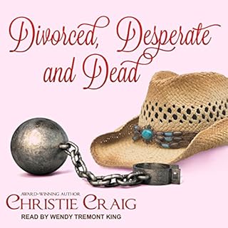 Divorced, Desperate and Dead Audiolibro Por Christie Craig arte de portada