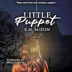 Little Puppet Audiolibro Por K.M. Mixon arte de portada