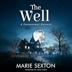The Well Audiolibro Por Marie Sexton arte de portada