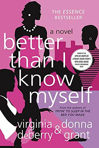 Better Than I Know Myself: A Novel 0312341369 Book Cover