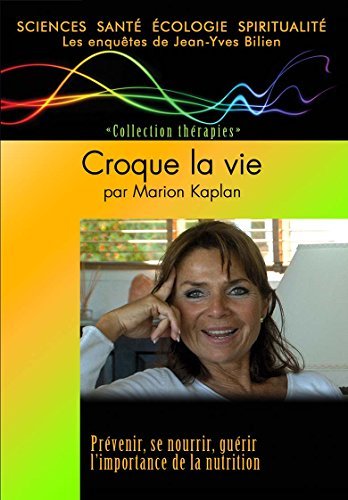 Preisvergleich Produktbild Croque la vie par Marion Kaplan