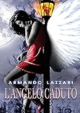  L\'angelo caduto