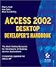 Access 2002 Desktop Developer's Handbook