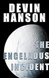  The Enceladus Incident (English Edition)