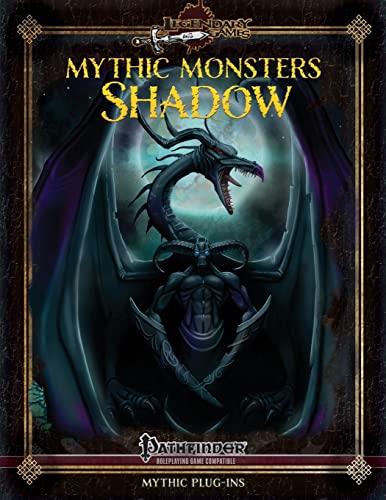 Mythic Monsters: Shadow 151772080X Book Cover