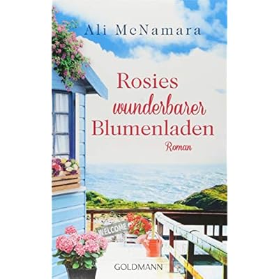 Rosies wunderbarer Blumenladen: Roman