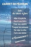  Carnet du pêcheur: Journal de bord idéal pour les passionnés de pêche! 2 pages prévues par sortie - Notez les conditions météo, vos prises en détail, ... à 54 sorties pêche. Cadeau pour pêcheur