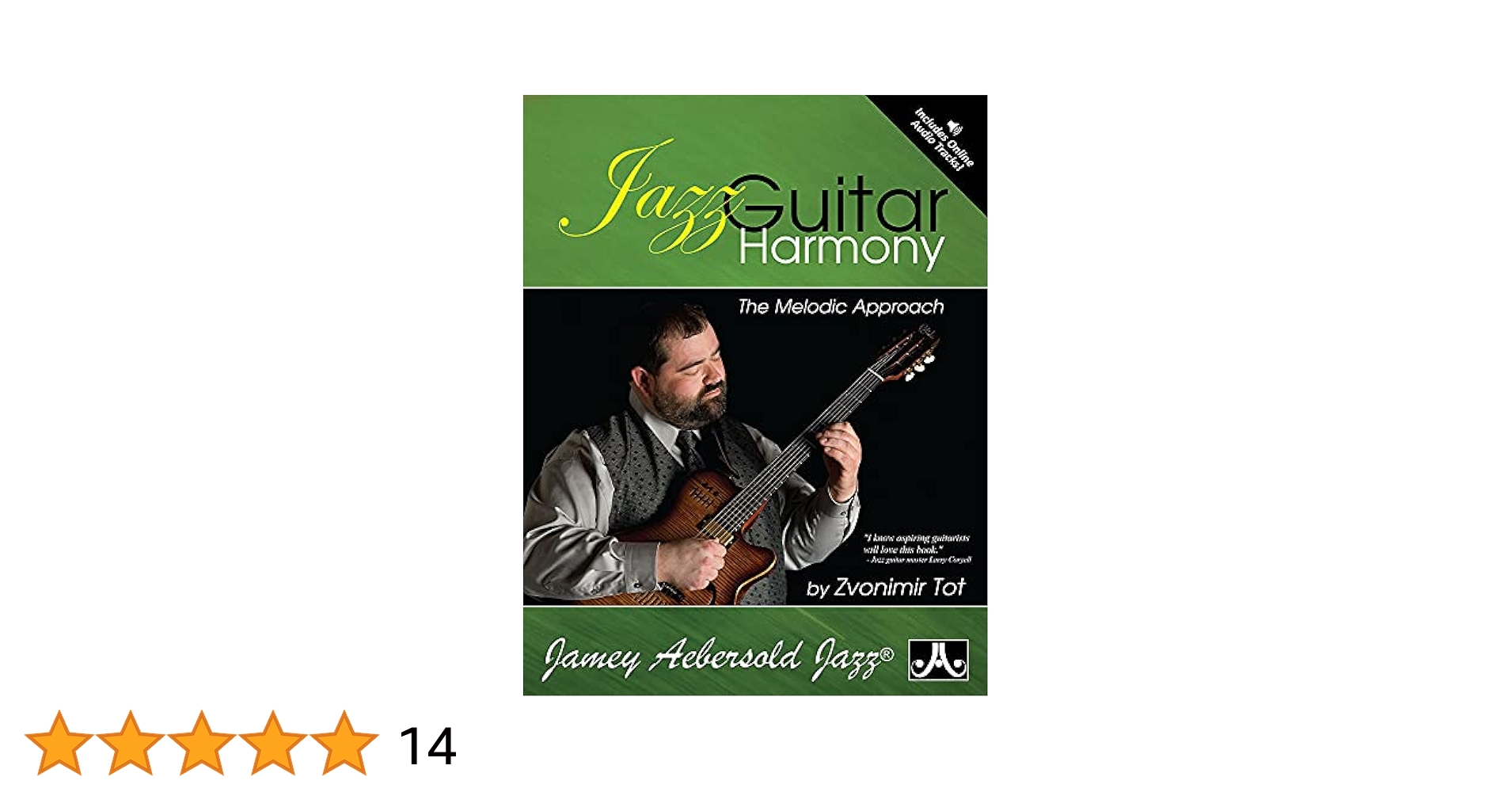 Jazz Guitar Harmony: The Melodic Approach, Book & Online