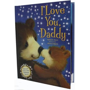 Read Me to Sleep: I Love You, Daddy