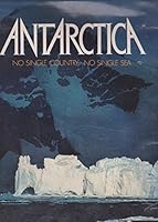 Antarctica No Single Country, No Single Sea 0600304434 Book Cover
