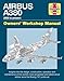 Price comparison product image Airbus A380 Manual 2005 Onwards (Owners' Workshop Manual): 2005 to present