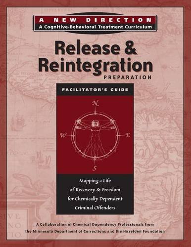 Release & Reintegration Preparation Facilitator's Guide: Mapping a Life ...