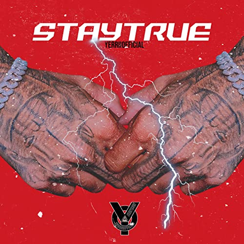 StayTrue [Explicit]