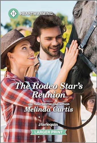 The Rodeo Star's Reunion: A Clean and Uplifting Romance (The Cowboy Academy, 5)
