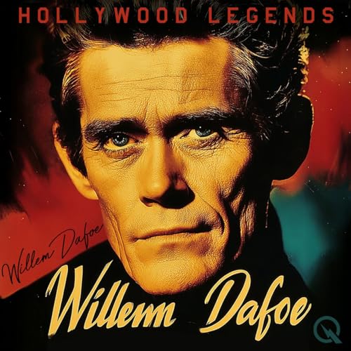 Page de couverture de Willem Dafoe - Audio Biography