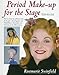 Period Make-Up for the Stage: Step-By-Step