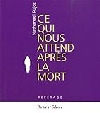  Ce qui nous attend apres la mort