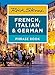 Rick Steves French, Italian & German Phrase Book (Rick Steves Travel Guide)
