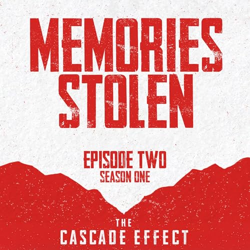 Memories Stolen - S1E2