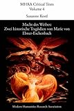  Macht Des Weibes: Zwei Historische Trag Dien Von Marie Von Ebner-Eschenbach