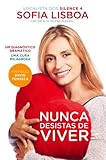  Nunca Desistas De Viver