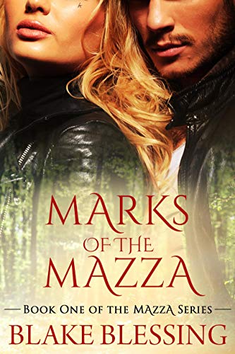Marks of the Mazza: A Paranormal Romance (The Mazza Series Book 1)