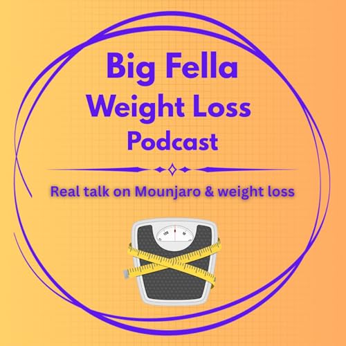 Big Fella Weight Loss Podcast Podcast Por Bigfella_baz arte de portada