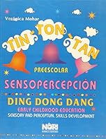 Tin Ton Tan / Ding Dong Dang (Spanish Edition) 9681849485 Book Cover