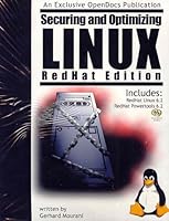 Securing & Optimizing Linux: A Hands on Guide for Linux Professionals 0970033001 Book Cover
