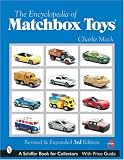 The Encyclopedia of Matchbox&reg; Toys (A Schiffer Book for Collectors)