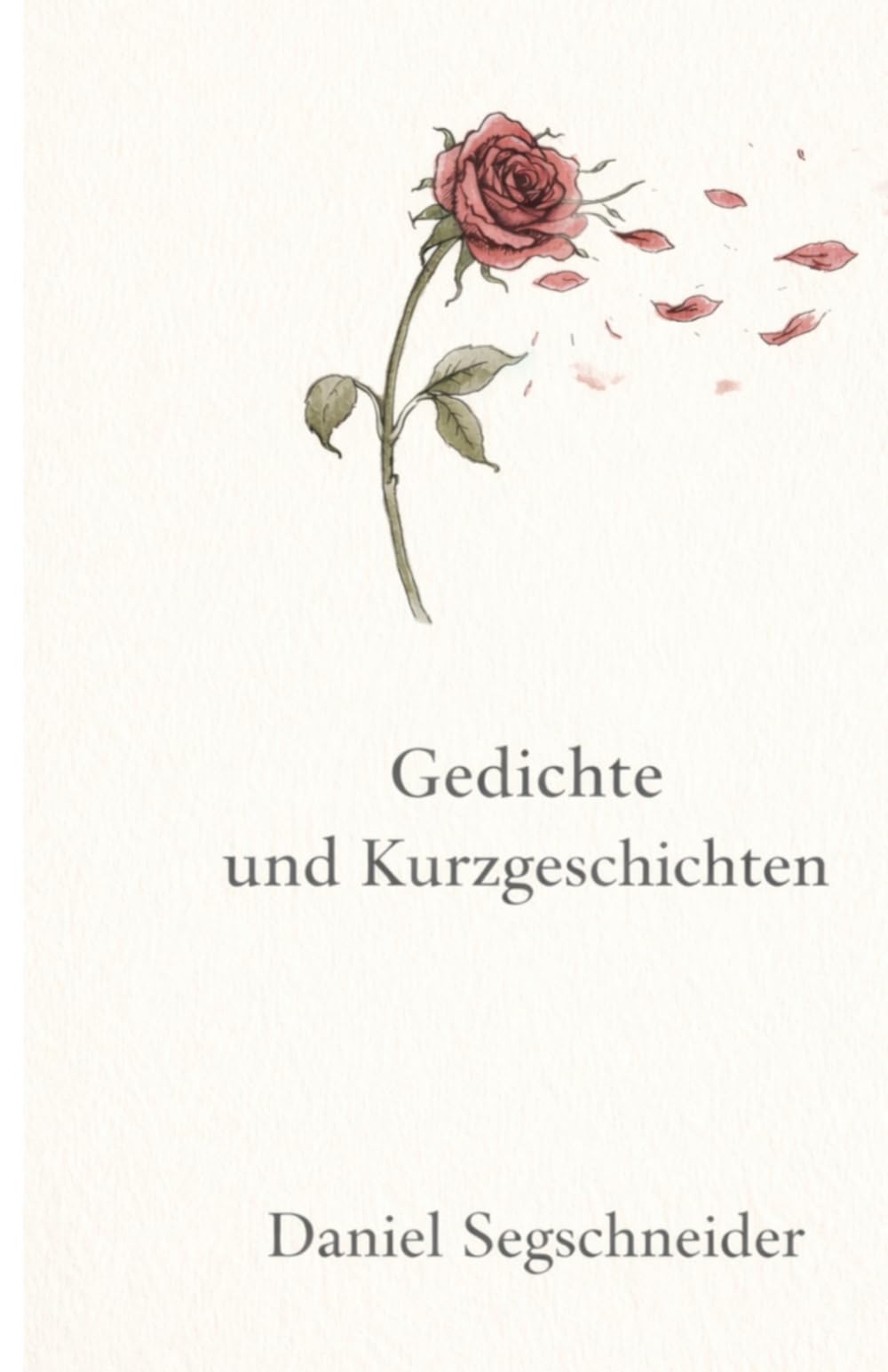 Gedichte und Kurzgeschichten