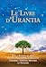 Le Livre d'Urantia (French Edition)