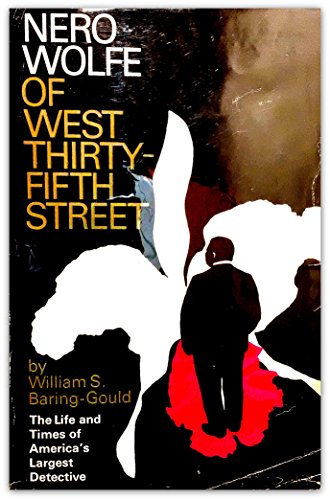 Nero Wolfe of West Thirty-Fifth Street: The Lif... 0670413720 Book Cover
